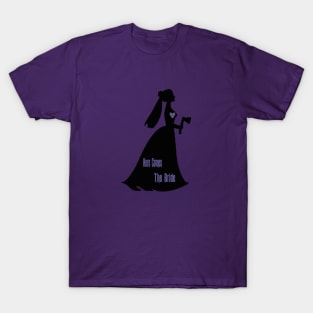 Here comes the Bride T-Shirt